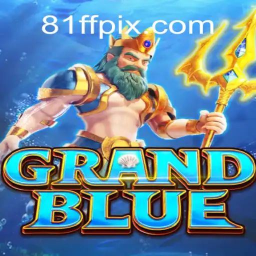 Exploring the Exciting World of GRANDBLUE: A New Era of Online Gaming
