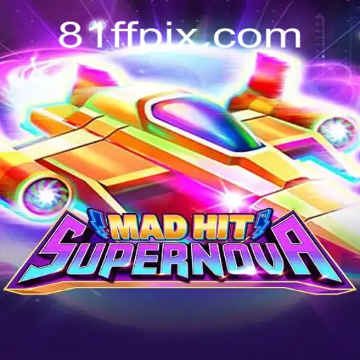 Explore MadHitSupernova: A Thrilling Casino Experience