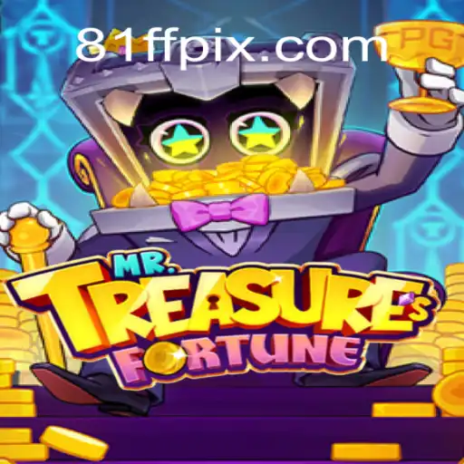 Discover the Thrills of MrTreasuresFortune at 81ff.com, the Premier Online Casino in Brazil